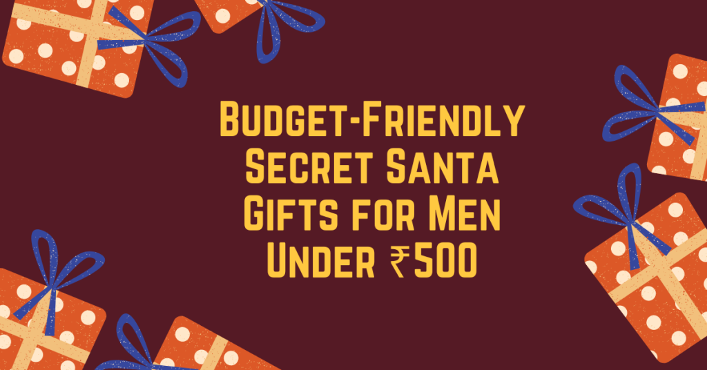 Secret Santa Gifts for Men